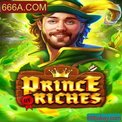 Descubra o Excitante Jogo PrinceOfRiches e Como Jogá-lo com 666A.COM